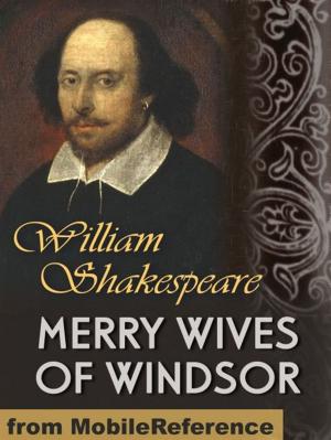Cover of the book Merry Wives Of Windsor (Mobi Classics) by Nathaniel Hawthorne