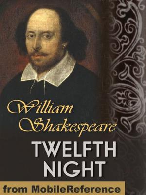 Cover of the book Twelfth Night (Mobi Classics) by MobileReference