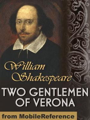 Cover of the book Two Gentlemen Of Verona (Mobi Classics) by MobileReference