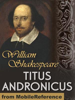 Cover of the book Titus Andronicus (Mobi Classics) by Honore de Balzac, Ernest Dowson (Translator)