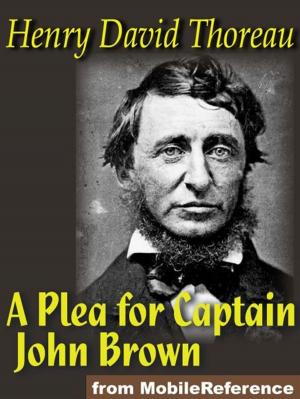 Book cover of A Plea For Captain John Brown (Mobi Classics)