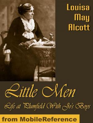 Cover of the book Little Men: Life At Plumfield With Jo's Boys (Mobi Classics) by Robert Browning
