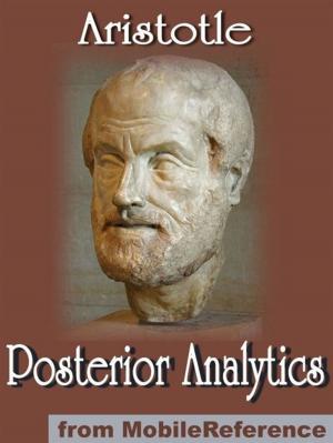Book cover of Posterior Analytics (Mobi Classics)