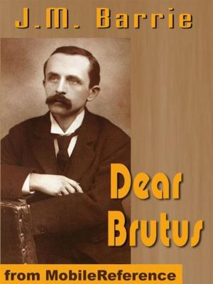 Cover of the book Dear Brutus (Mobi Classics) by John Bunyan