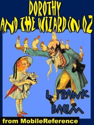 Book cover of Dorothy And The Wizard In Oz (Mobi Classics)