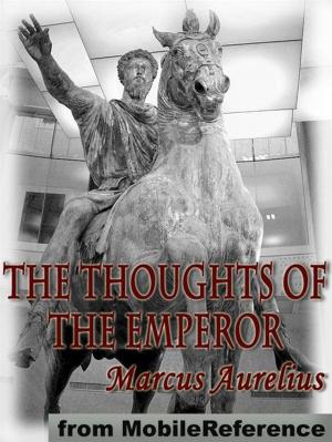 Cover of the book The Thoughts Of The Emperor (Mobi Classics) by Anna Sewell