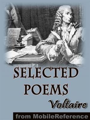 Cover of the book Selected Poems By Voltaire (Mobi Classics) by Henry Cabot Lodge (Editor)