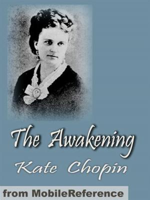 Cover of the book The Awakening (Mobi Classics) by MobileReference