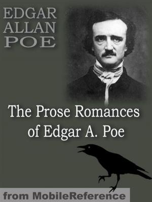 Cover of the book The Prose Romances: Containing The Murders In The Rue Morgue & The Man That Was Used Up (Mobi Classics) by Aesop, Joseph Jacobs (Translator)