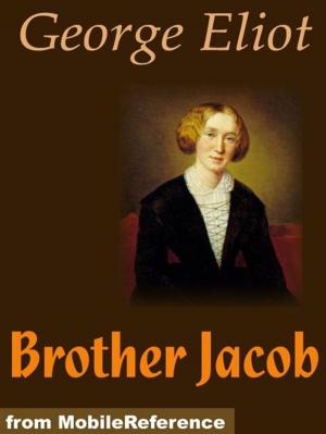 Cover of the book Brother Jacob (Mobi Classics) by Raine, William MacLeod