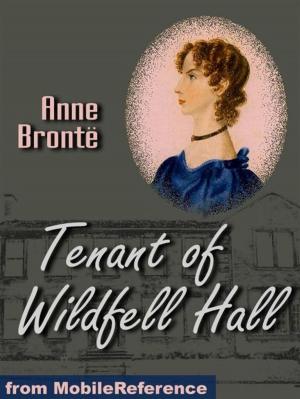 Cover of the book Tenant Of Wildfell Hall (Mobi Classics) by Marcus Tullius Cicero, Andrew P. Peabody (Translator)