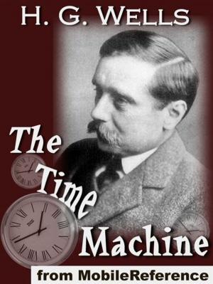 Cover of the book The Time Machine (Mobi Classics) by MobileReference