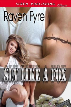 Cover of the book Sly Like A Fox by Liz Davis