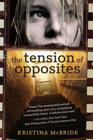 Cover of the book The Tension of Opposites by Lynda Beauregard