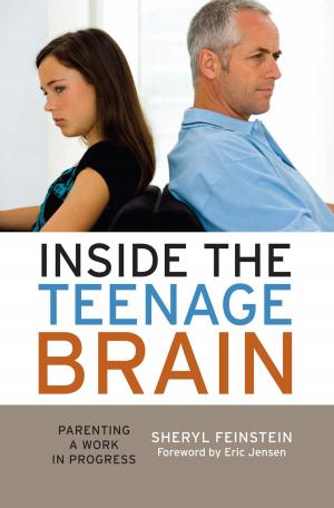 Cover of the book Inside the Teenage Brain by Leif Fearn, Eric Fearn