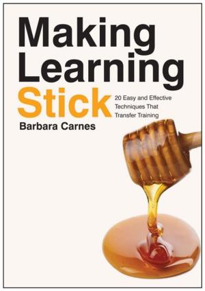 Cover of the book Making Learning Stick by Karen Mantyla