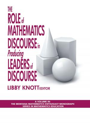 Cover of the book The Role of Mathematics Discourse in Producing Leaders of Discourse by Anthony J. Dosen