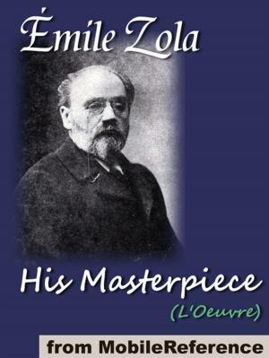 Cover of the book His Masterpiece : (L'Oeuvre) (Mobi Classics) by Jack London