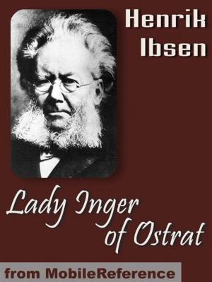 Cover of the book Lady Inger Of Ostrat (Mobi Classics) by Marcus Aurelius, Meric Casaubon (Translator)
