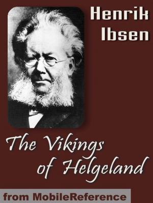 Cover of the book The Vikings Of Helgeland (Mobi Classics) by Rafael de Dios García