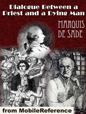 Cover of the book Dialogue Between A Priest And A Dying Man (Mobi Classics) by Alexandre Dumas