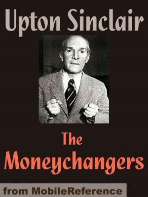 Cover of the book The Moneychangers (Mobi Classics) by Henry De Vere Stacpoole