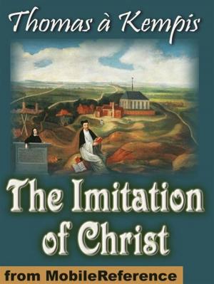 Book cover of The Imitation Of Christ (Mobi Classics)