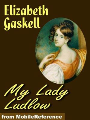 Book cover of My Lady Ludlow (Mobi Classics)