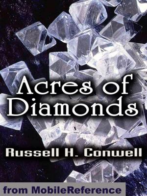 Book cover of Acres Of Diamonds: Our Every-Day Opportunities (Mobi Classics)