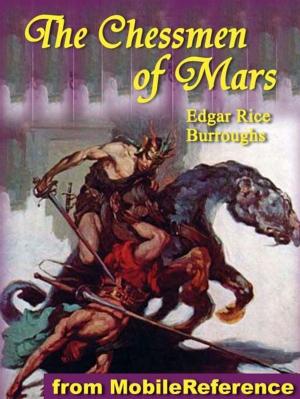 Cover of the book The Chessmen Of Mars (Mobi Classics) by Jules Verne, William Henry Giles Kingston (Translator)