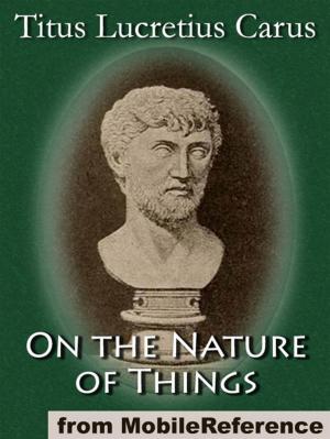 Book cover of On The Nature Of Things (Mobi Classics)