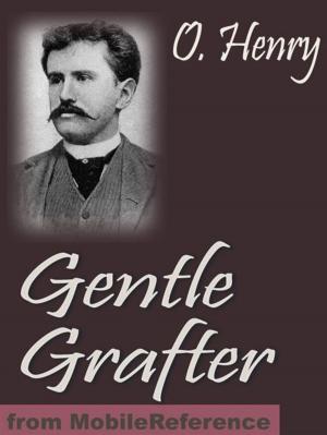 Cover of the book Gentle Grafter. Illustrated (Mobi Classics) by Fabrice AGUILLON