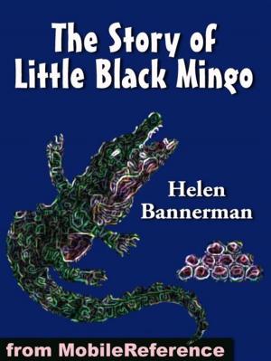 Cover of the book The Story Of Little Black Mingo. Illustrated (Mobi Classics) by Leonid Braginsky