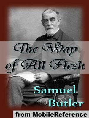 bigCover of the book The Way Of All Flesh (Mobi Classics) by 
