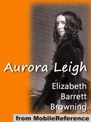 Book cover of Aurora Leigh (Mobi Classics)
