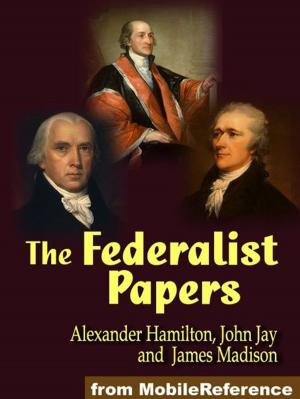 Cover of the book The Federalist Papers (Mobi Classics) by Mary Elizabeth Braddon