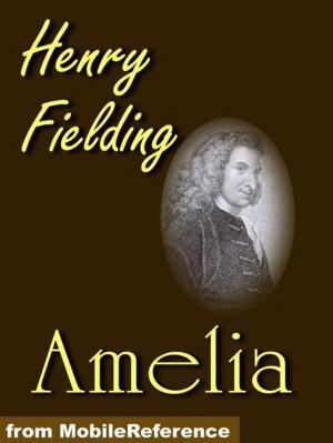 Cover of the book Amelia (Mobi Classics) by Gaston Leroux, Alexander Teixeira de Mattos (Translator)