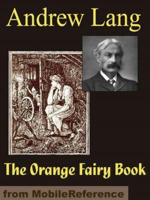Book cover of The Orange Fairy Book (Mobi Classics)