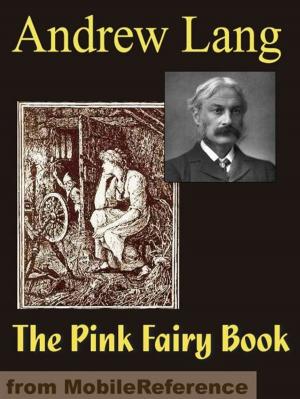 Cover of the book The Pink Fairy Book (Mobi Classics) by MobileReference