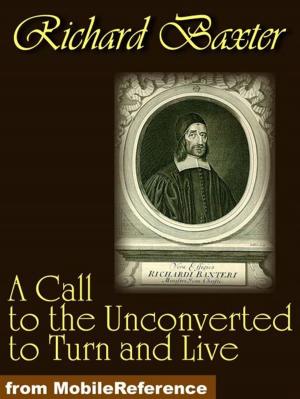 Cover of the book A Call To The Unconverted To Turn And Live (Mobi Classics) by Washington Irving