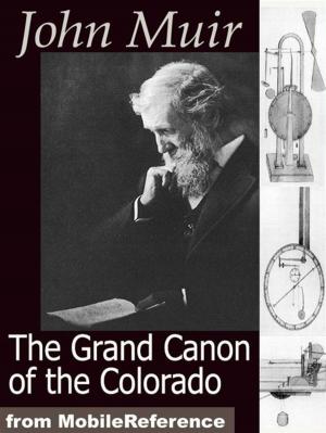 Cover of the book The Grand Canon Of The Colorado (Mobi Classics) by E. A. Wallis Budge