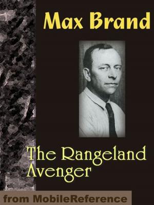bigCover of the book The Rangeland Avenger (Mobi Classics) by 