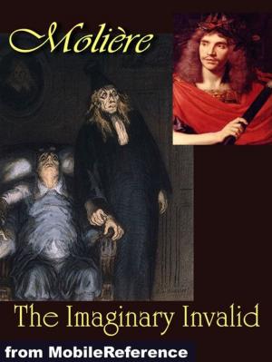Book cover of The Imaginary Invalid (Mobi Classics)