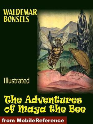 Cover of the book The Adventures Of Maya The Bee. Illustrated (Mobi Classics) by Upton Sinclair