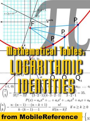 Cover of the book Mathematical Tables: Logarithmic Identities (Mobi Study Guides) by Baroness Orczy