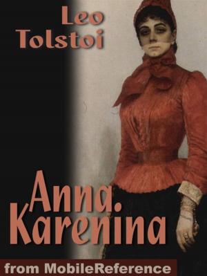Cover of the book Anna Karenina (Dutch Edition): Naar Het Russisch Van Graaf Leo Tolstoi (Dutch Edition) (Mobi Classics) by Henry James