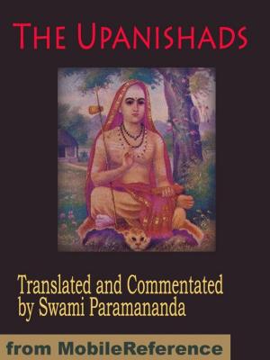 Book cover of The Upanishads: Translated And Commentated By Swami Paramananda (Mobi Classics)