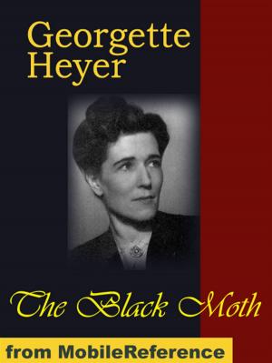 Cover of the book The Black Moth (Mobi Classics) by Honore de Balzac, Katharine Prescott Wormeley (Translator)