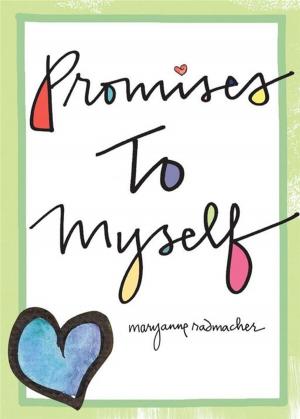 Cover of the book Promises To Myself by Brian Cotnoir
