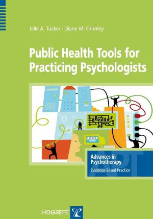 Cover of the book Public Health Tools for Practicing Psychologists by David Rowland